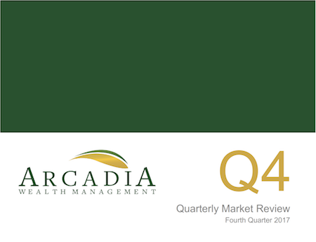 Fourth Quarter 2017 - Quarterly Market Review